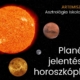 Planéták jelentése a horoszkópban Artemisz Asztrológia Debrecen