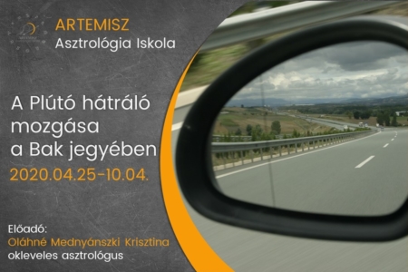 A Plútó hátráló mozgása a Bak jegyében Artemisz Asztrológia Debrecen
