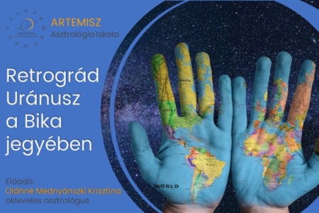 Retrográd Uránusz a Bika jegyében Artemisz Asztrológia Iskola Debrecen